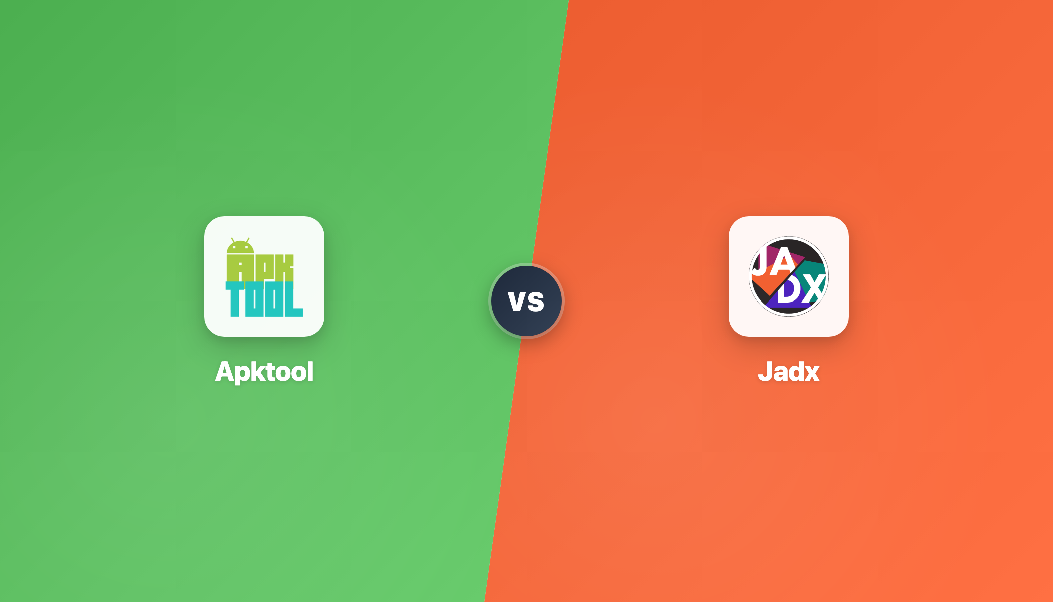 Apktool vs Jadx